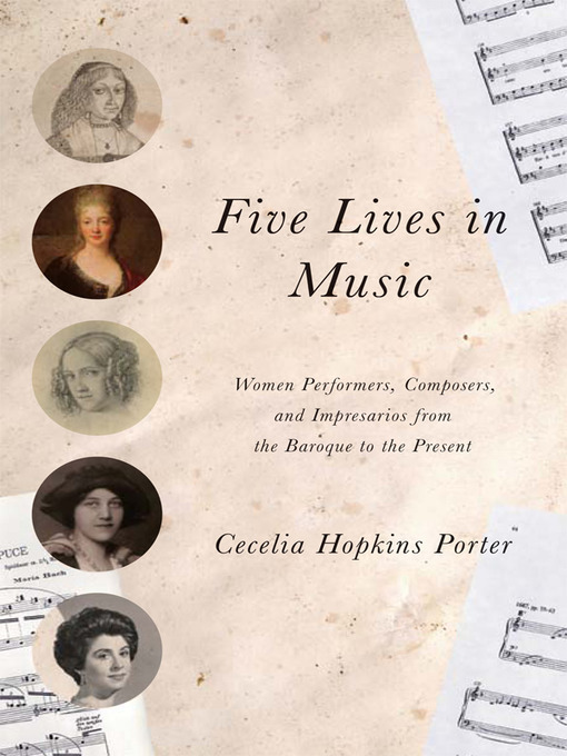 Title details for Five Lives in Music by Cecelia Hopkins Porter - Available